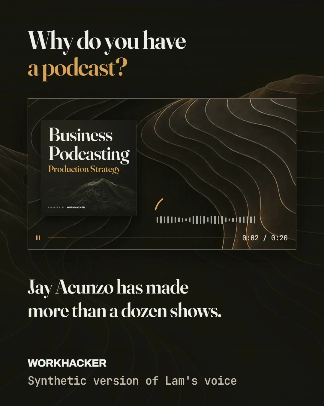 Business Podcasting: Why do you have a podcast?